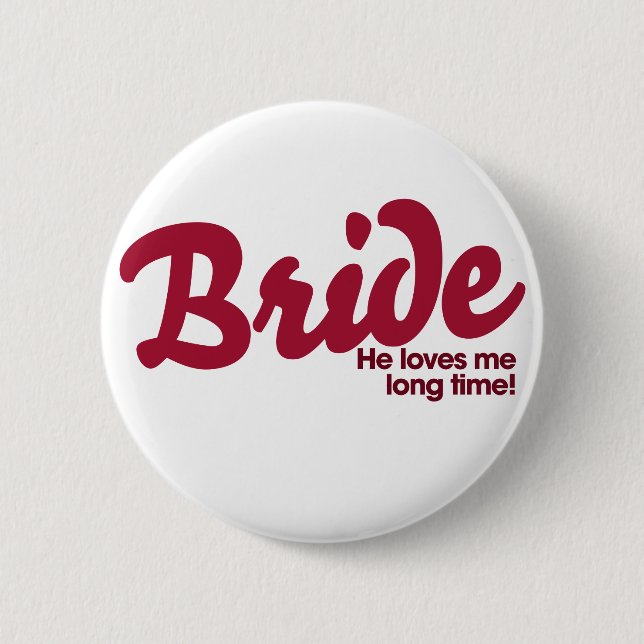 Funny Bride Design 6 Cm Round Badge (Front)