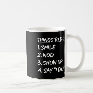Funny Bride Groom Wedding Engagement To Do List Coffee Mug