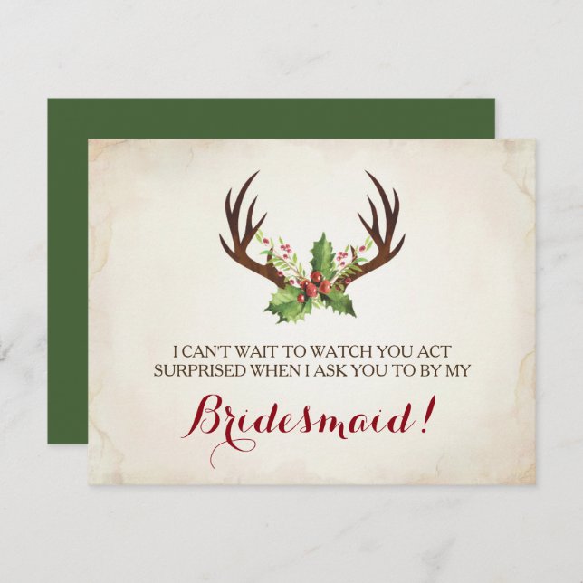 Funny BRIDESMAID PROPOSAL card ~ Deer Antlers (Front/Back)