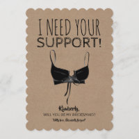 Funny Bridesmaid Proposal Need Support
