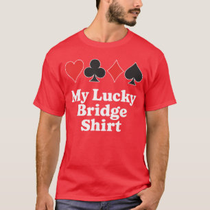 Funny Bridge Design for Men Women Card Game Bridge T-Shirt