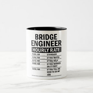 Funny Bridge Engineer Hourly Rate  Two-Tone Coffee Mug