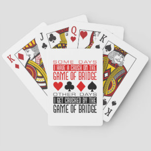 Funny Bridge Player Club Crushed Game of Bridge  Playing Cards