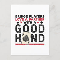 Funny Bridge Player Partner Good Hand