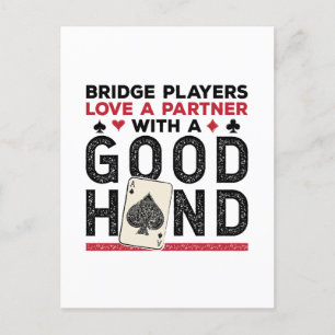 Funny Bridge Player Partner Good Hand Postcard