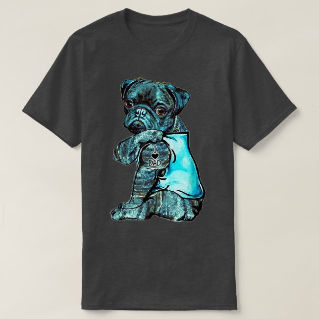 Funny Brindle Pug Dog I Love Dad Tattoo Brindle Pu T-Shirt (Design Front)