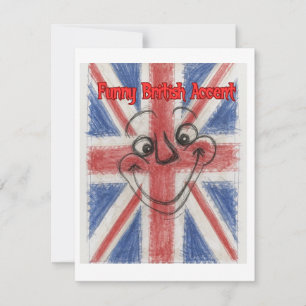 Funny British Accent Card
