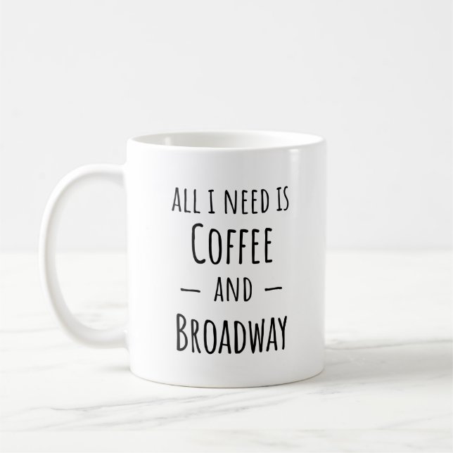 Funny Broadway Gift Mug (Left)