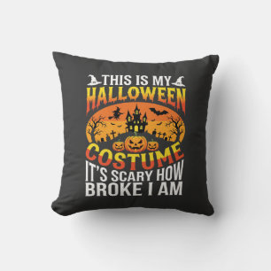 Funny Broke Halloween Costume Haunted House Design Cushion