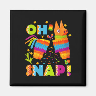 Funny Broken Pinata Oh Snap Cinco De Mayo Mexican Magnet