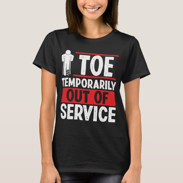 Funny Broken Toe Recovery Humor Broken Toe Warrior T-Shirt (Front)
