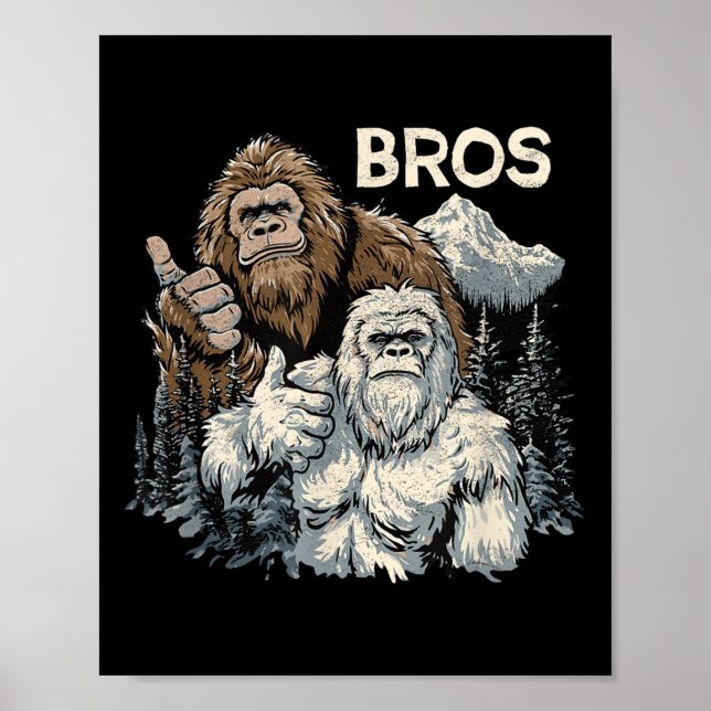 Funny Bros Bigfoot And Yeti Brothers Sasquatch Awe Poster (Front)