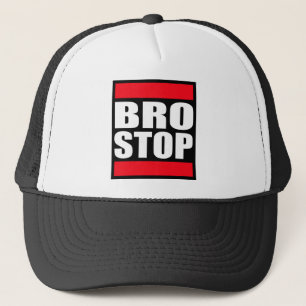 Funny BROSTOP Anti Brostep Dubstep Trucker Hat