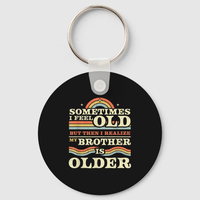 Funny Brother &amp; Sister Sibling Tees &amp; More Key Ring (Front)