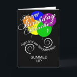 Funny brother happy birthday wish card<br><div class="desc">birthday greeting card for brother</div>