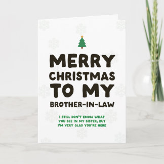 Funny Brother in Law Christmas Card