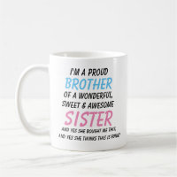 Funny Brother Mug, Brother Gift From Sister