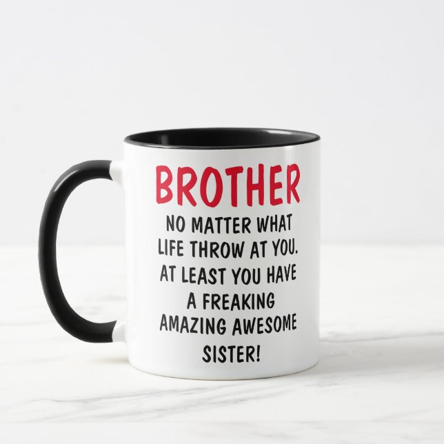 Funny Brother Mug, Gift for Brother,  Mug (Left)
