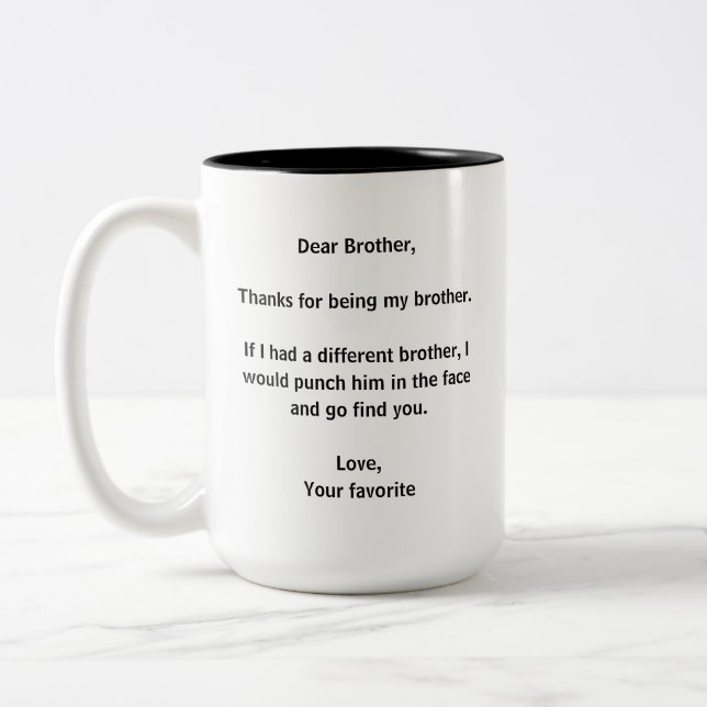 Funny Brother Mug Sarcastic Sibling Gift (Left)