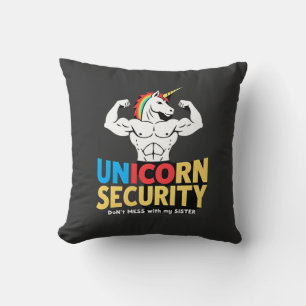 Funny Brother Unicorn Security Dont Mess With My S Cushion