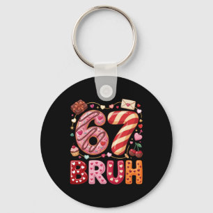 Funny Bruh 67 Six Seven Meme Valentine's Day Boys Key Ring