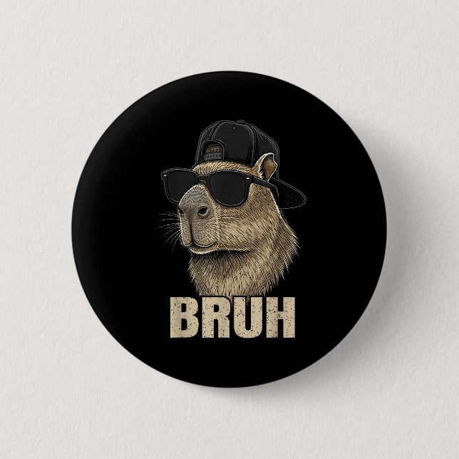 Funny Bruh Meme Capybara Lover Cool Sungles For Me 6 Cm Round Badge (Front)