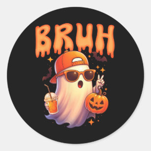 Funny Bruh Meme Spooky Cute Ghost Halloween Kids T Classic Round Sticker