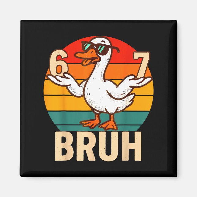 Funny Bruh Retro Duck 6 7 Meme Kids Teen Boys  Magnet (Front)