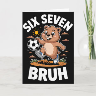 Funny Bruh Soccer Groundhog Day 67 Meme Pyjamas Bo Card