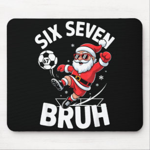 Funny Bruh Soccer Santa 67 Meme Christmas Xmas Paj Mouse Pad