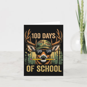Funny Bucked 100 Day of School Camo Deer Outdoor Card