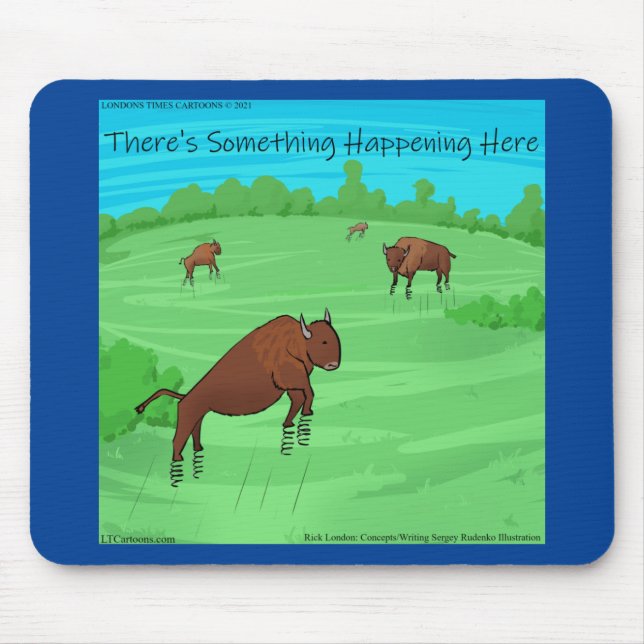 Funny Buffalo Springfield For What Its Worth  Mouse Pad (Front)
