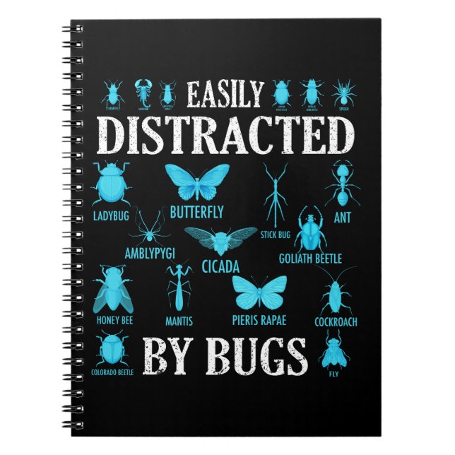 Funny Bug Lover Bugs Easily Distracted By Bugs Notebook (Front)