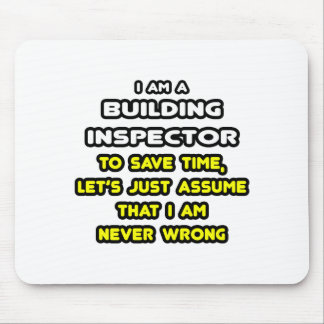 Funny Building Inspector T-Shirts and Gifts Mouse Pad