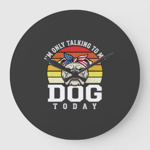 Funny Bulldog Dog Lover Retro Quote Large Clock