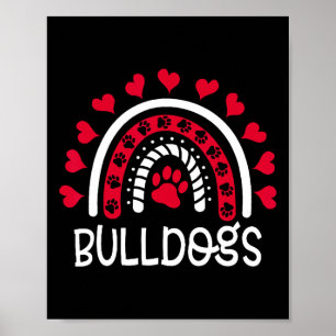 Funny Bulldogs School Team Spirit Game Day Ck To S Poster