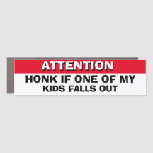 Funny Bumper Sticker HONK IF A KID FALLS OUT