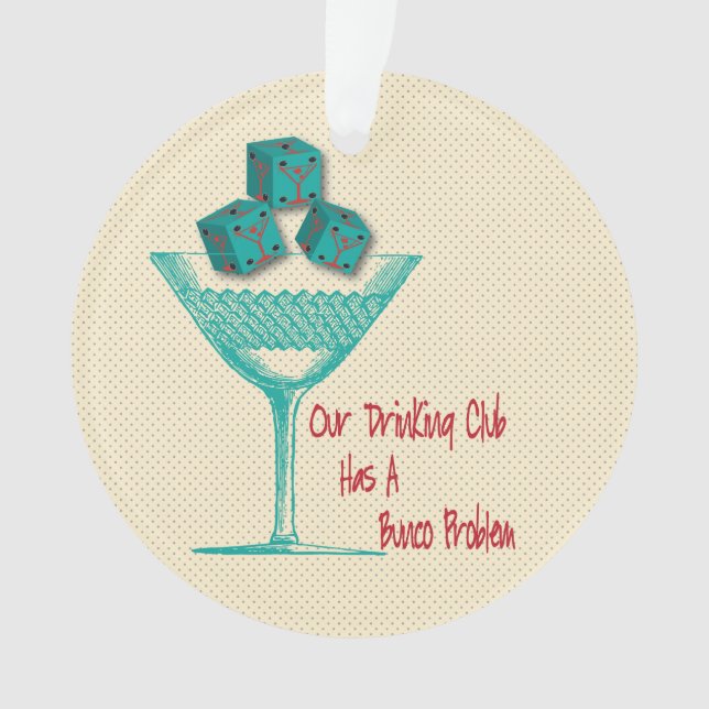 Funny Bunco Dice Girls Night Out Drinking Ornament (Front)