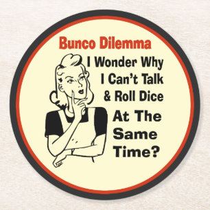 Funny Bunco Dilemma Round Paper Coaster