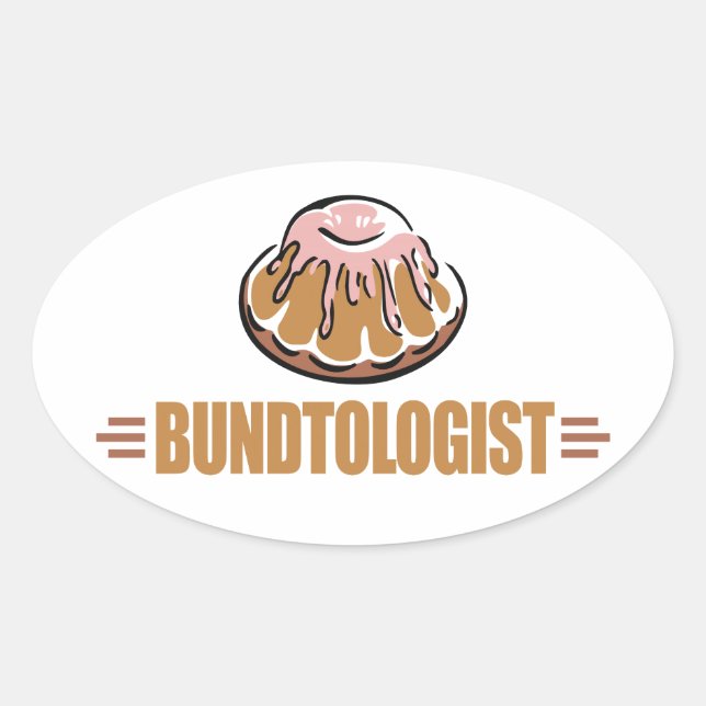 Funny Bundt Cake Oval Sticker (Front)