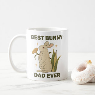 Funny Bunny, Best Bunny Dad Ever, Bunny Lover Coffee Mug