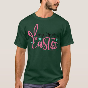 Funny Bunny Ear My First Easter Mum Kids Easter 20 T-Shirt