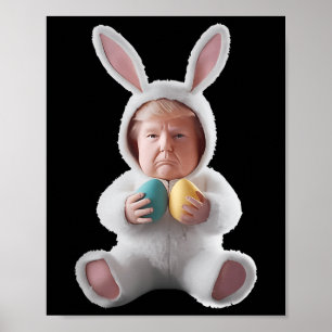 Funny Bunny Easter Trump Meme Happy Easter Day  Poster