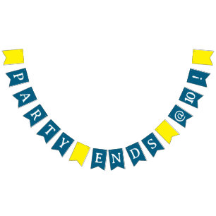 Funny Bunting Sign, Party Ends at 10!