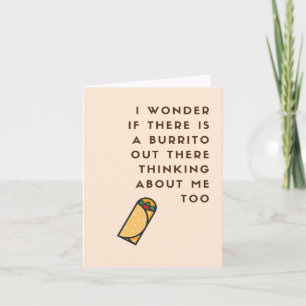 Funny Burrito Greeting Card