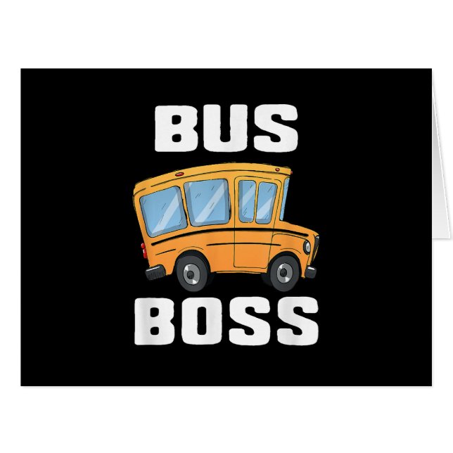 Funny Bus Boss School Bus Driver (Front Horizontal)
