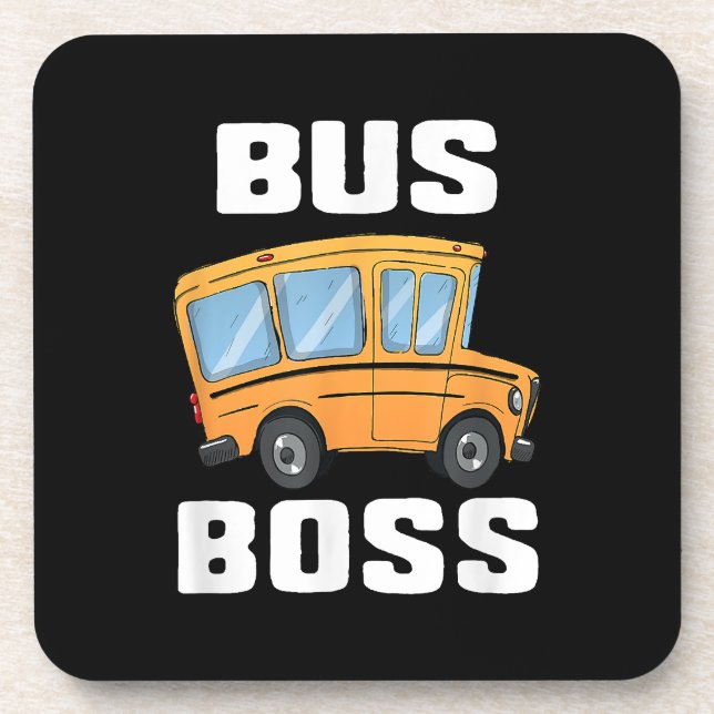 Funny Bus Boss School Bus Driver Coaster (Front)