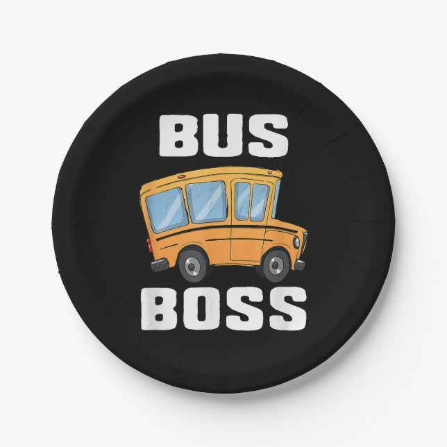 Funny Bus Boss School Bus Driver Paper Plate (Front)