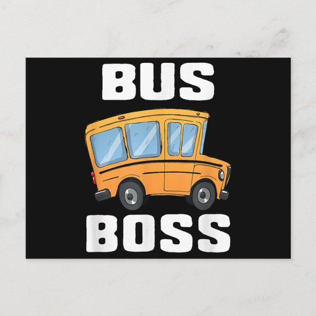 Funny Bus Boss School Bus Driver Postcard (Front)