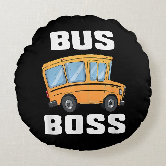 Funny Bus Boss School Bus Driver Round Cushion (Front)